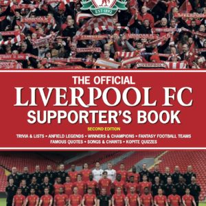The Official Liverpool FC Supporter's Book
